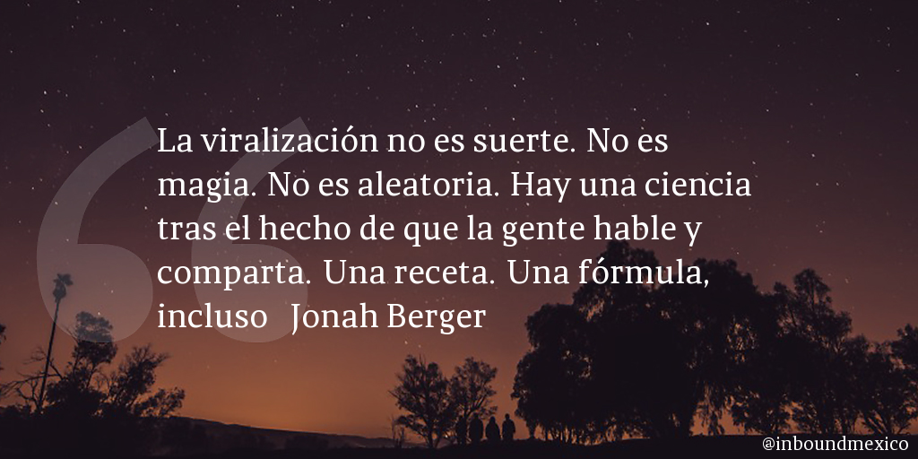 Frase de inbound marketing de Jonah Berger
