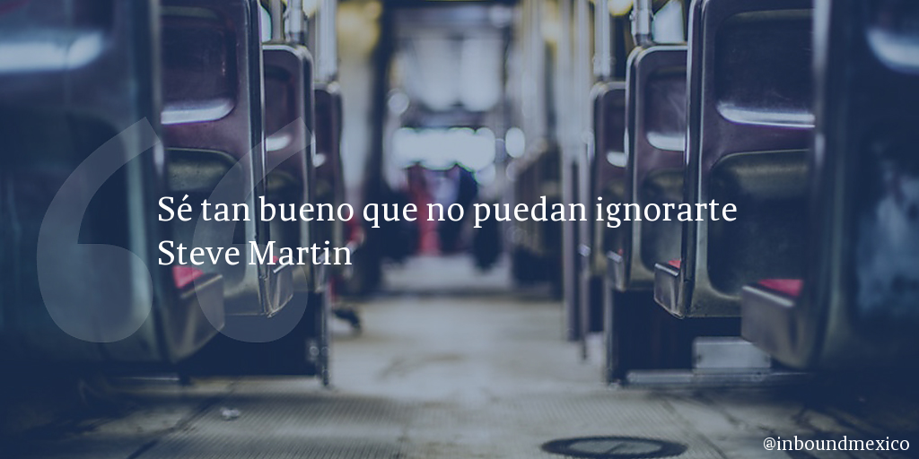 Frase de inbound marketing de Steve Martin