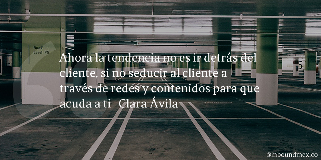Frase de inbound marketing de Clara Ávila