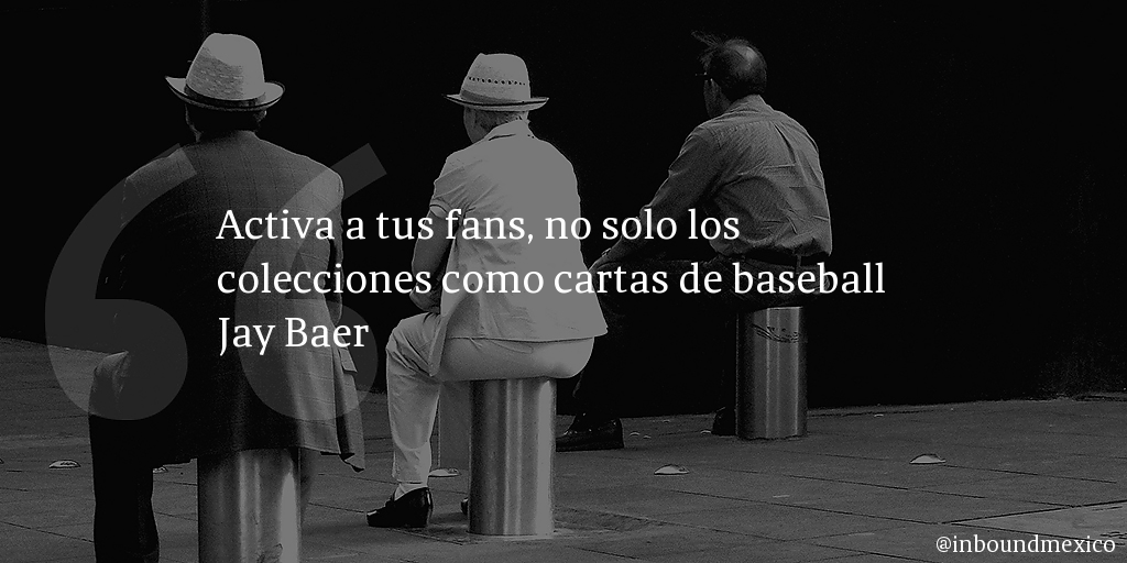 Frase de inbound marketing de Jay Baer