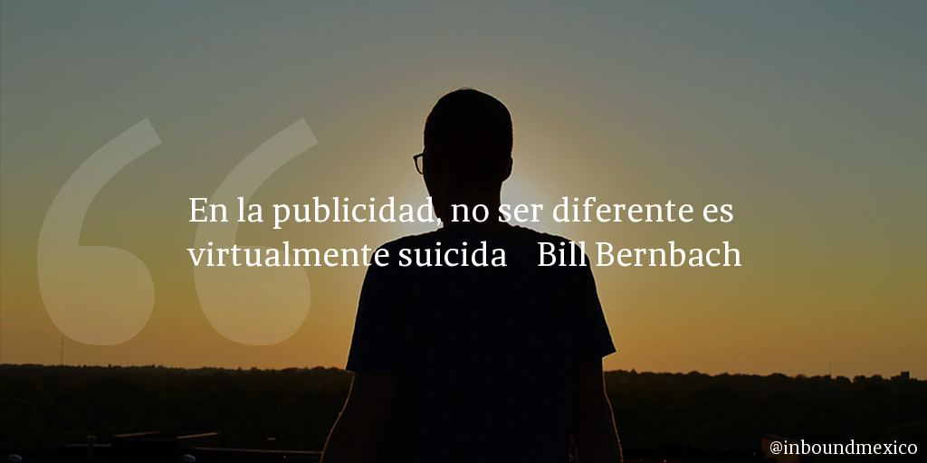 Frase de inbound marketing de Bill Bernbach