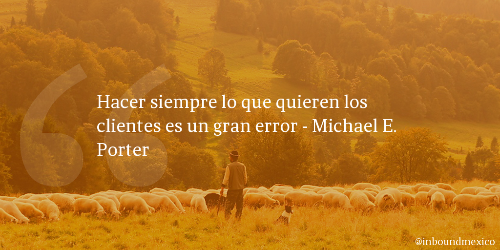 Frase de inbound marketing de Michael E. Porter