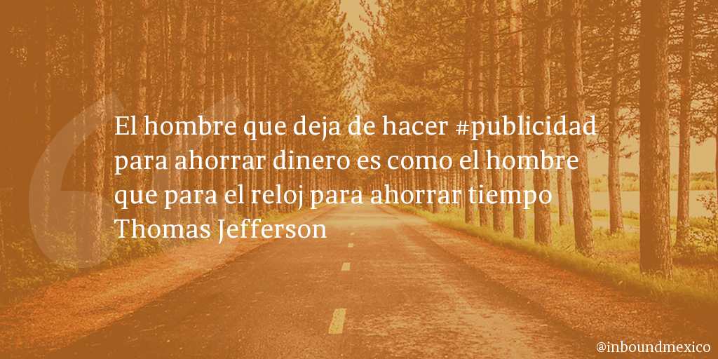 Frase de inbound marketing de Thomas Jefferson