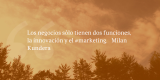 Frases de inbound marketing – Milan Kundera – Los negocios sólo tienen dos funciones, la innovación y el #marketing.