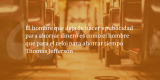 Frases de inbound marketing – Thomas Jefferson – El hombre que deja de hacer #publicidad para ahorrar dinero es como el hombre que para el reloj para ahorrar tiempo